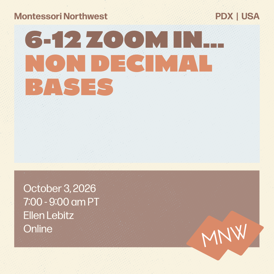 MNW | 6-12 Zoom In… Non Decimal Bases