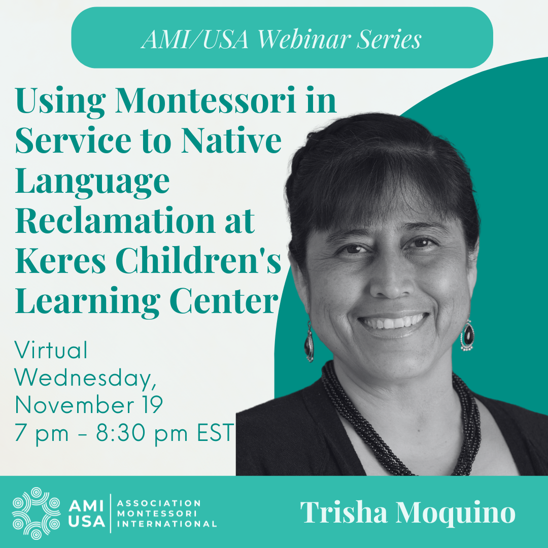 Native Language Reclamation Using Montessori in Service to Native Language Reclamation at Keres ...