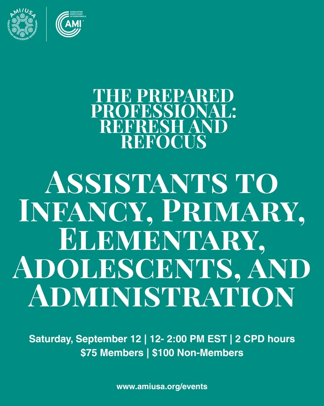 Assistants to Infancy, Primary, Elementary, Adolescents, and Administration Webinars