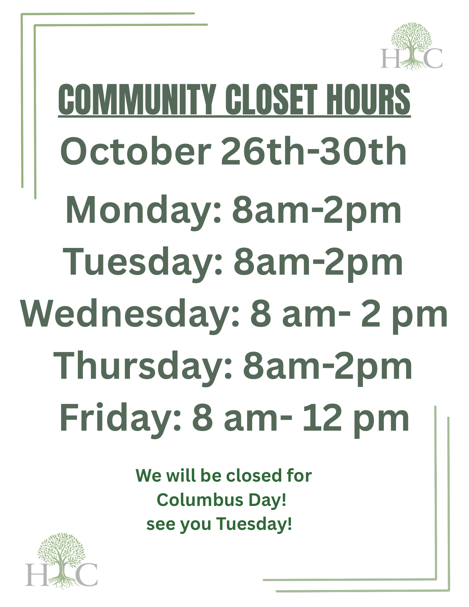 Community Closet Hours sign with schedule and promotional message, featuring a green tree logo in the top right corner and bottom left corner.