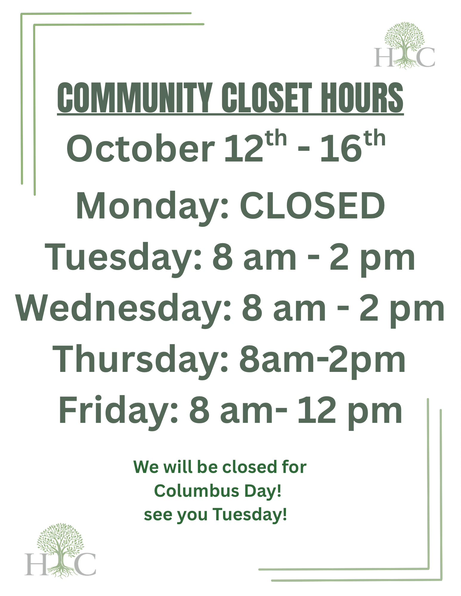 Community Closet Hours sign with schedule and promotional message, featuring a green tree logo in the top right corner and bottom left corner.