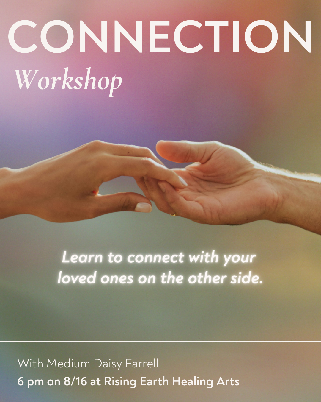 Connecting with Our Loved Ones