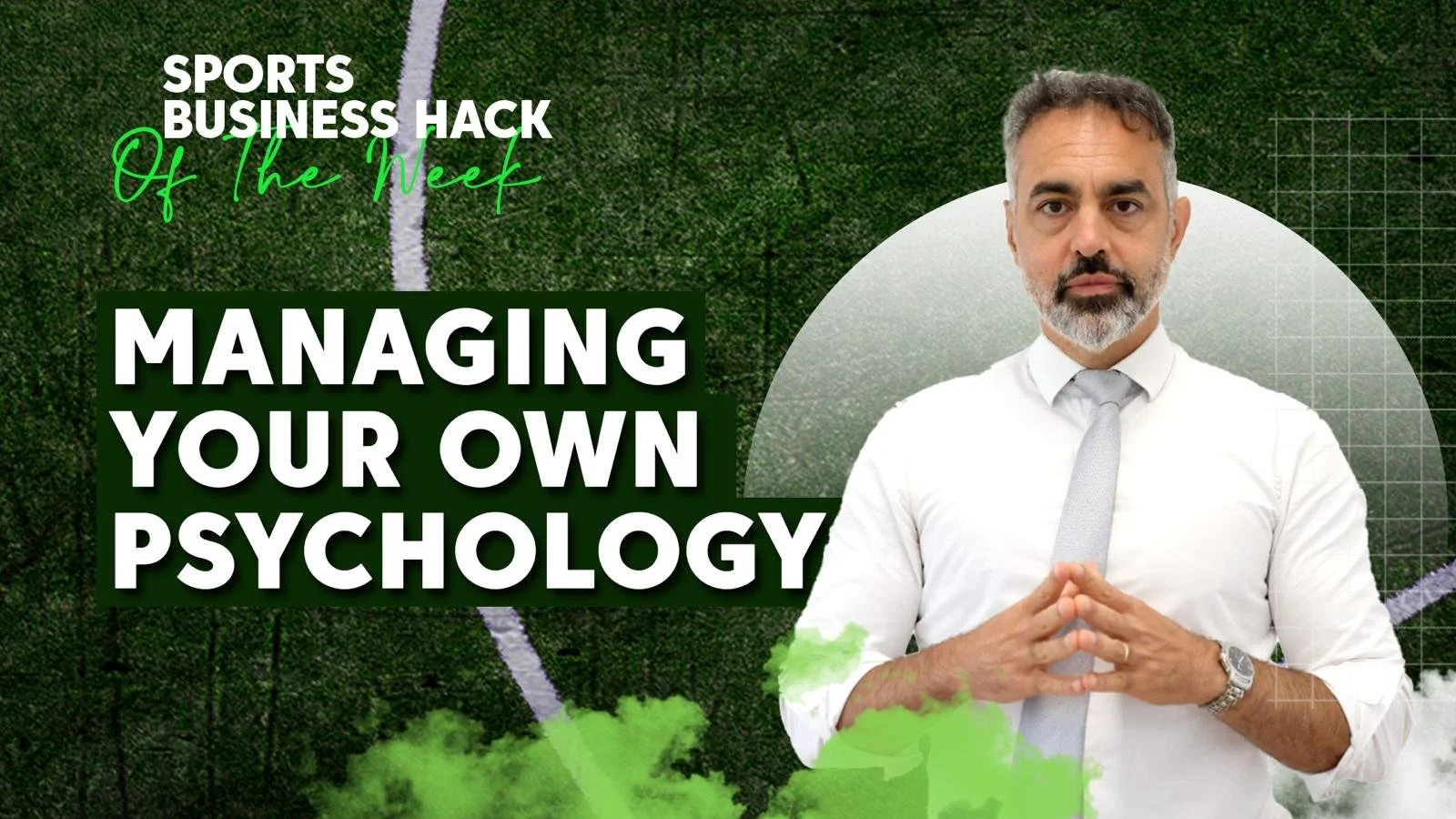 Managing your own psychology.