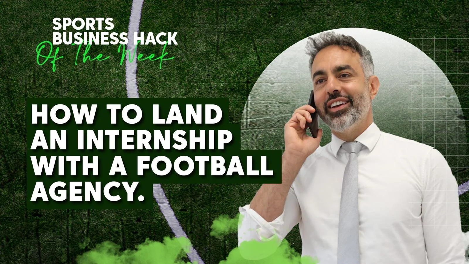 How to land an internship with a football agency.