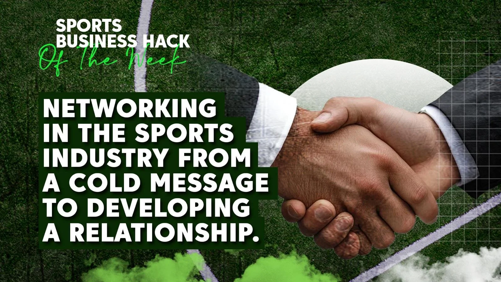 Networking in the sports industry from a cold message to developing a relationship.