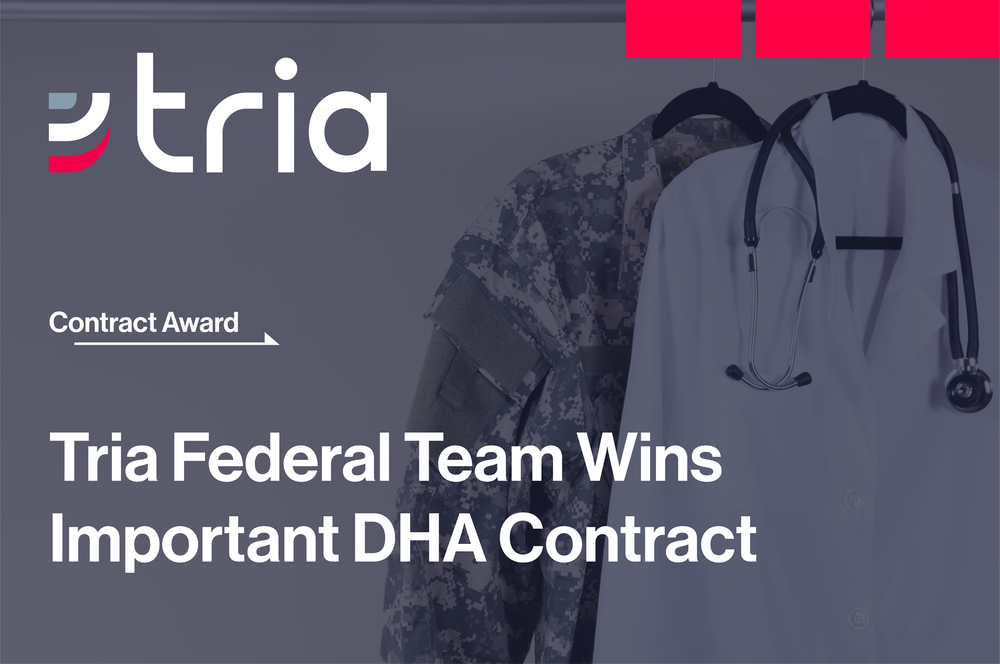 Tria+Federal+Team+Wins+Important+DHA+Contract.png