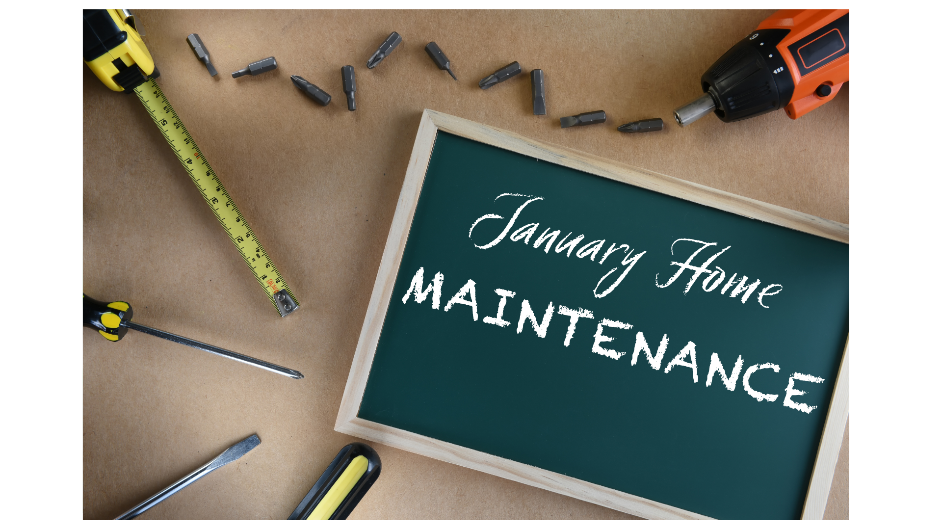 January Is the Perfect Time to Catch Up on Put-Off Home Maintenance
