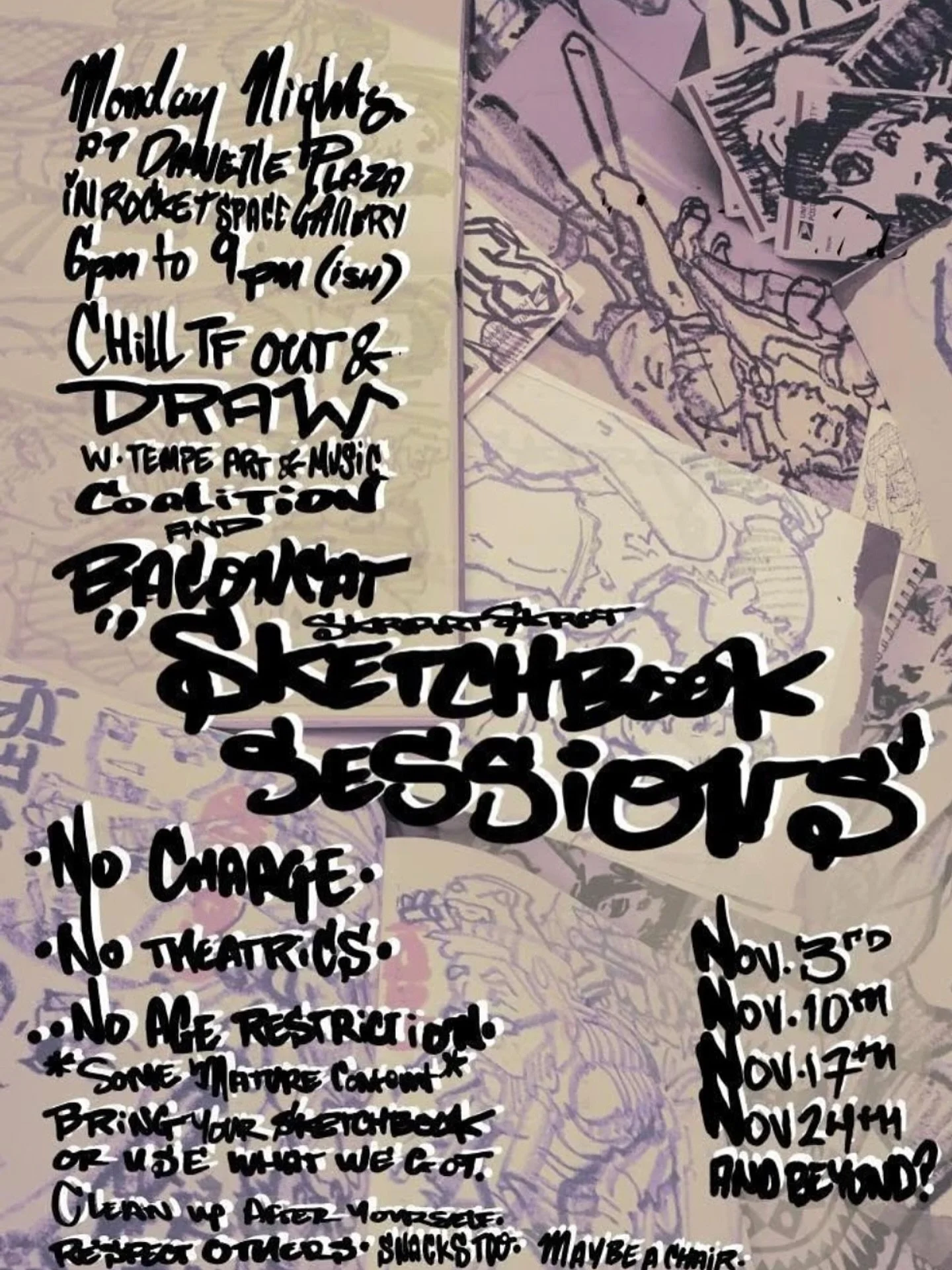 Mondays in November, including tomorrow (!!) don&rsquo;t miss out on Sketchbook Sessions with local legend, Baconcat! @baconcat 

Come chill tf out and draw. ✍️ 

Bring your own sketchbook, or use what we have. 

All ages. All drama. Just kidding, no