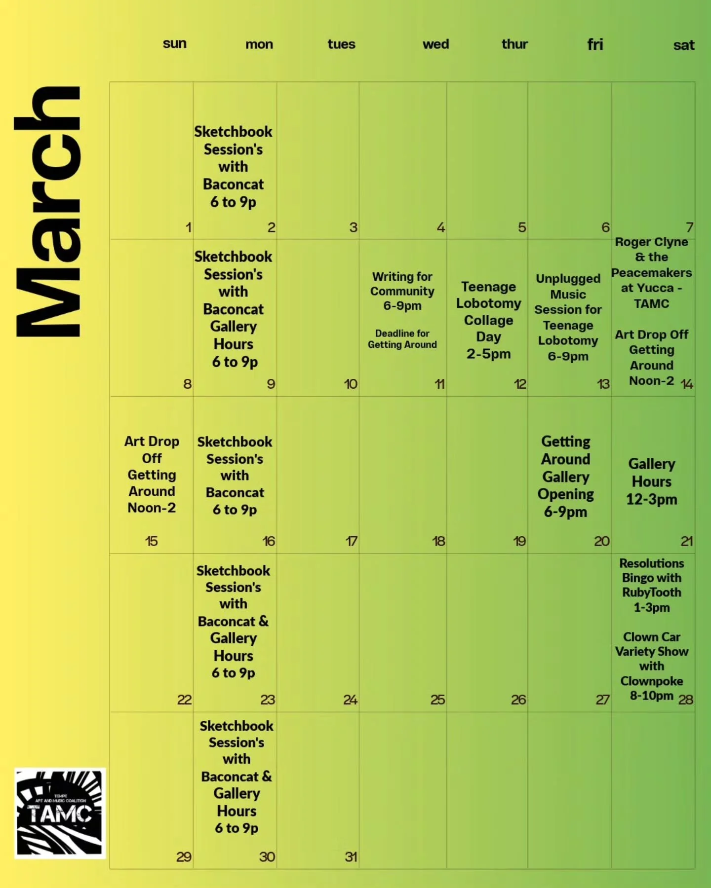Check out all our great activities for the Month of March with TAMC.

Every Monday we have Sketchbook Sessions with BaconCat 6 to 9pm ✏️

This Wednesday is a Writing with Community with Ray Kennedy 6 to 9pm 🖊

We also are extending our submissions f