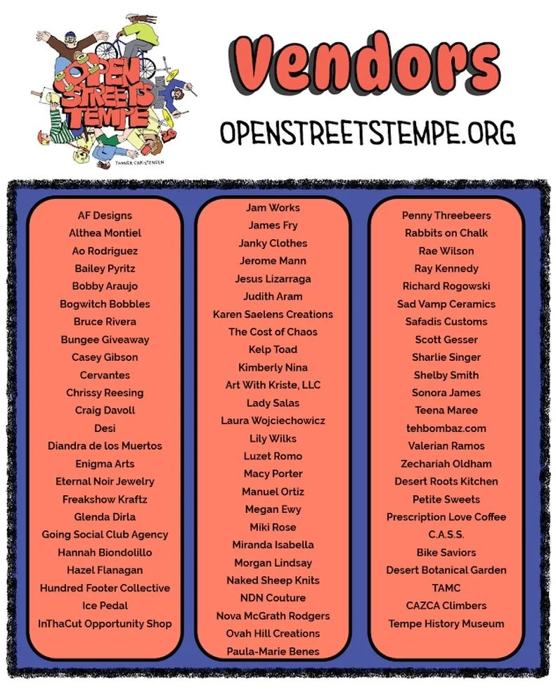 @openstreetstempe is almost here!!! 🌟🤯

Here&rsquo;s a list of the many vendors you&rsquo;ll see along the event on Rio Salado Pkwy on Sunday from 10am-3pm. 

It&rsquo;s going to be a gorgeous day! Bring cash, bring cards, get ready to support your
