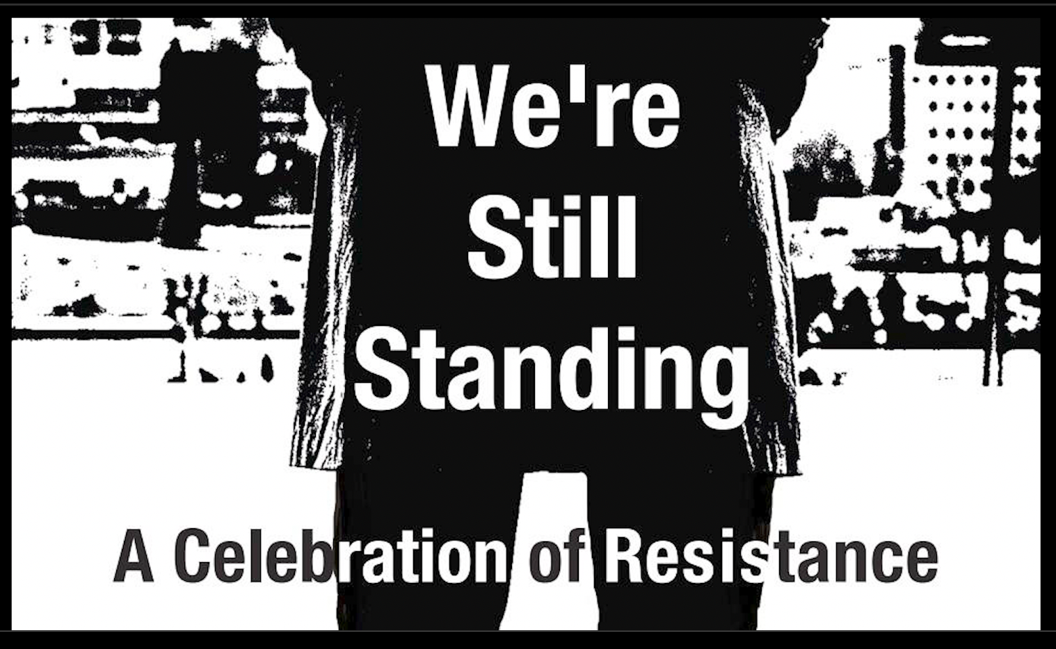 “We're Still Standing” March &amp; Rally