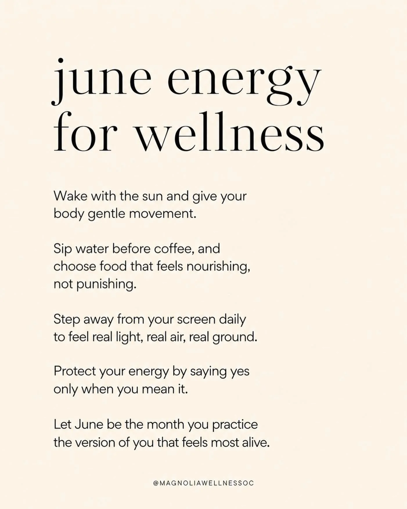 june is asking you to slow down &mdash; are you listening?

wake with the sun. move your body gently. drink water before coffee. choose food that nourishes, not punishes.

step outside. feel real light, real air, real ground &mdash; not just a screen