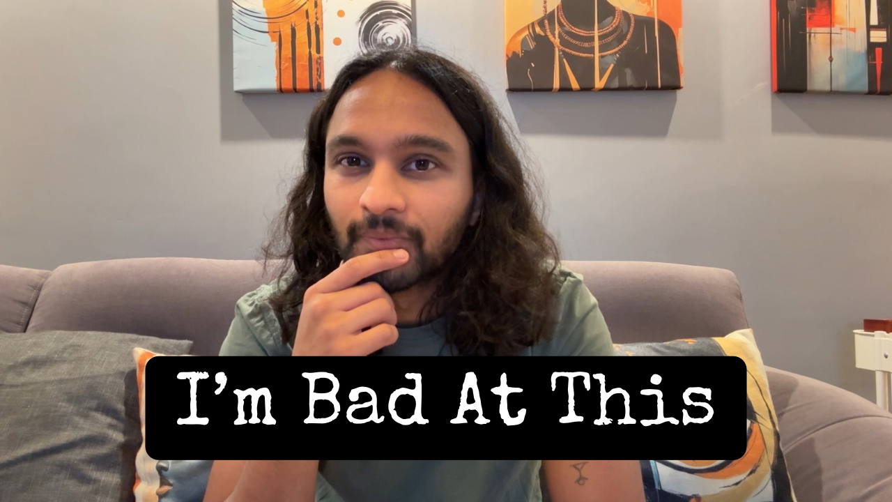 It’s Okay to Be Bad at Something