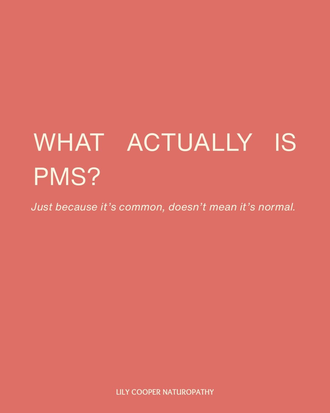 So what actually is PMS? 

If these symptoms occur every month and disrupt your life, I need you to know there is so much we can investigate and do naturopathically to support a smoother cycle 💌