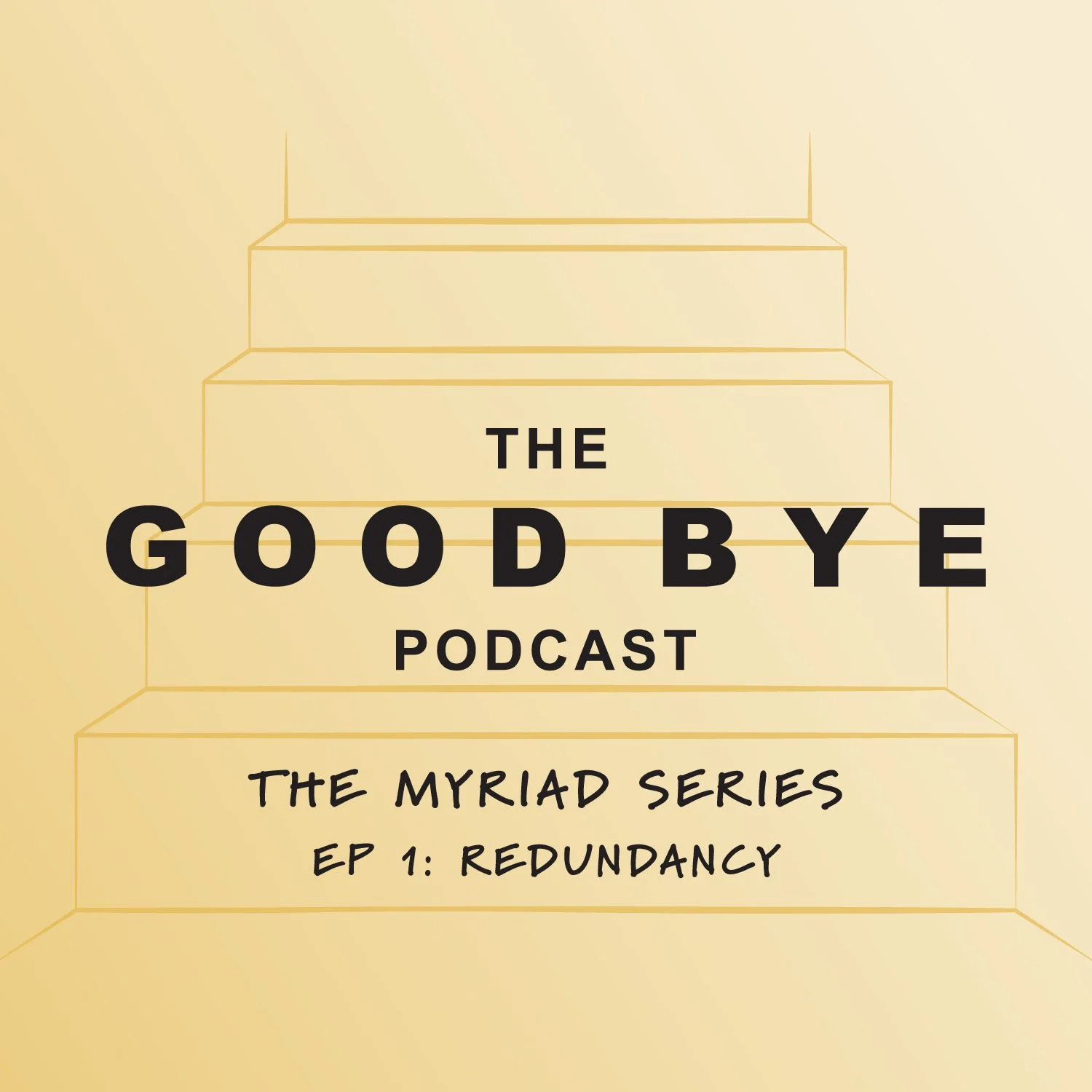 Good Bye The Myriad Series | Episode 1: Redundancy