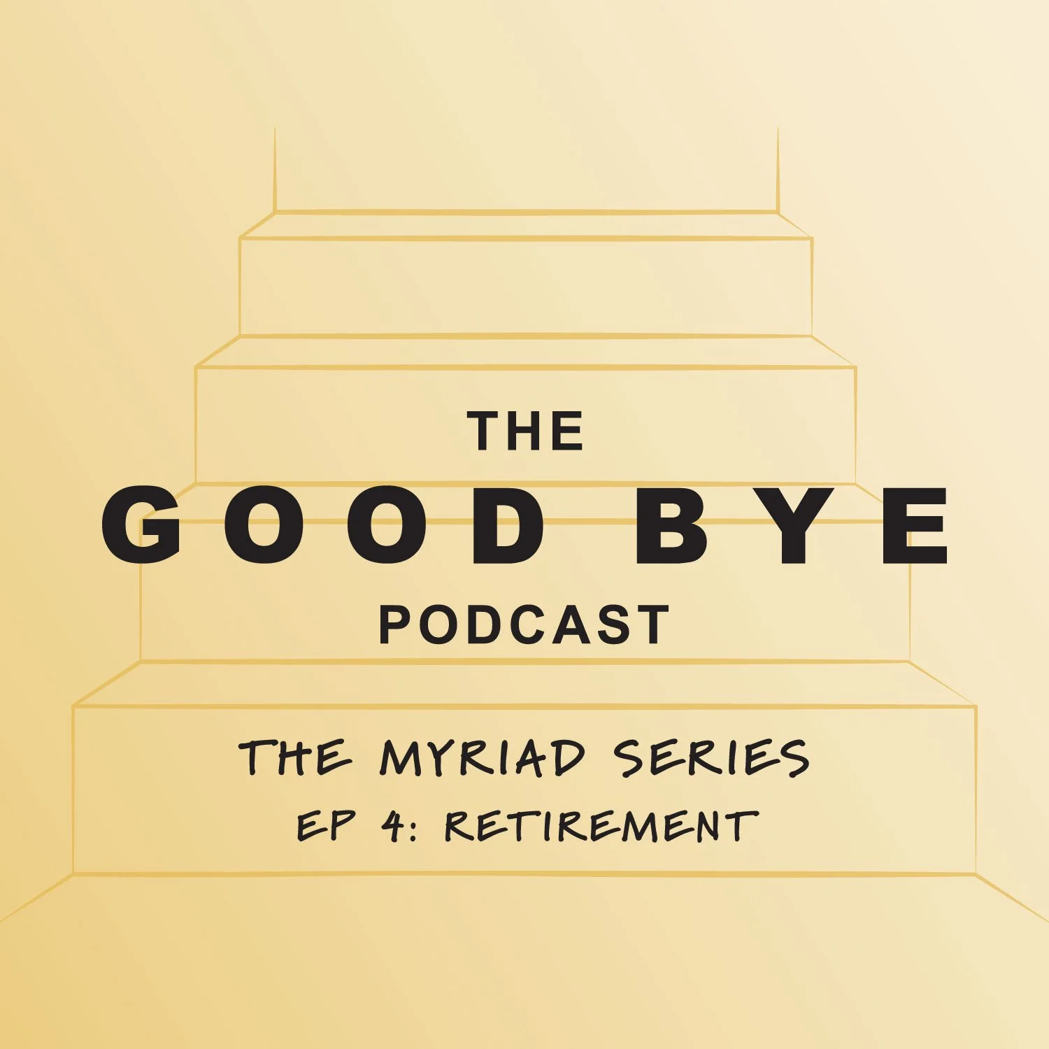 Good Bye The Myriad Series | Episode 4: Retirement