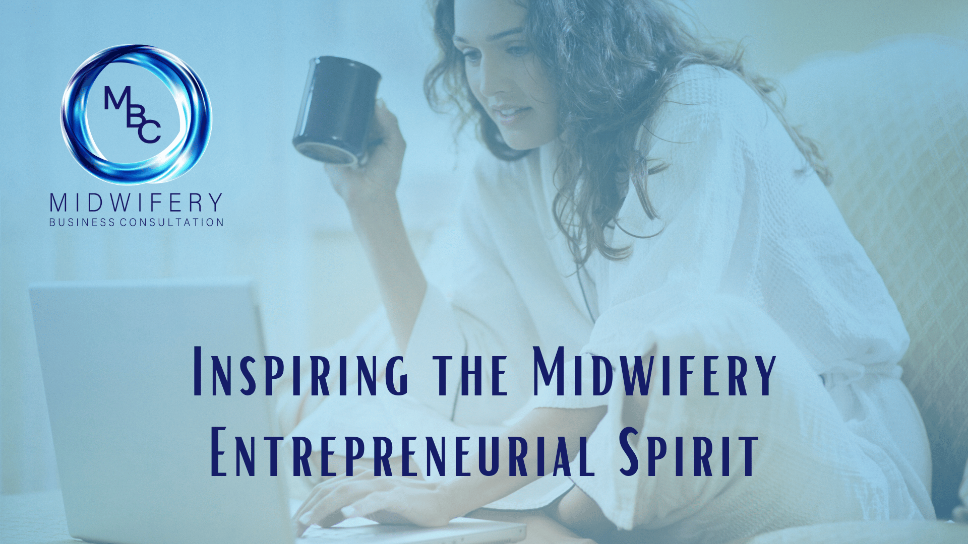 "Midwifery Business Consultation"