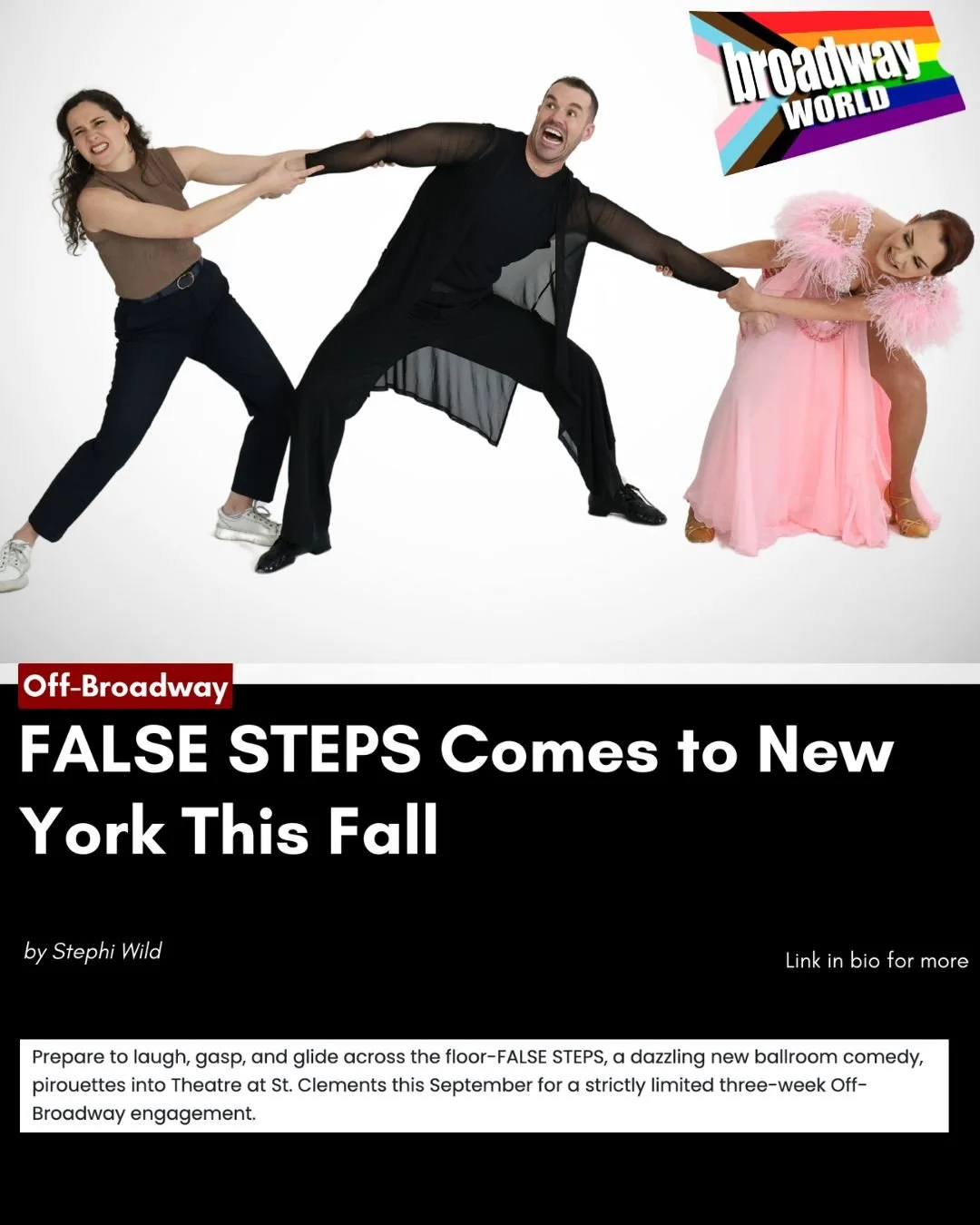 ✨Thank you @officialbroadwayworld for the feature!✨

https://www.broadwayworld.com/off-broadway/article/FALSE-STEPS-Comes-to-New-York-This-Fall-20250618

We&rsquo;re foxtrotting our way Off-Broadway! 💃🕵️&zwj;♂️💔

FALSE STEPS, a ballroom comedy abo