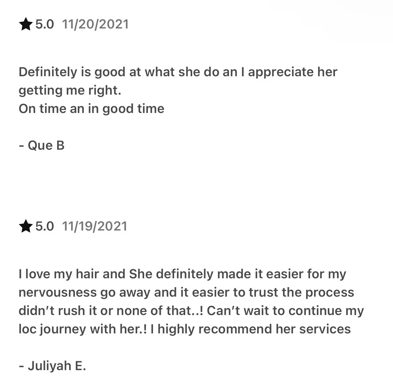 Image showing two five-star reviews with dates. The first review, dated 11/20/2021, praises the service for being timely and effective. The second review, dated 11/19/2021, expresses satisfaction with a hair service, mentioning reduced nervousness and trust in the process, recommending the service highly.