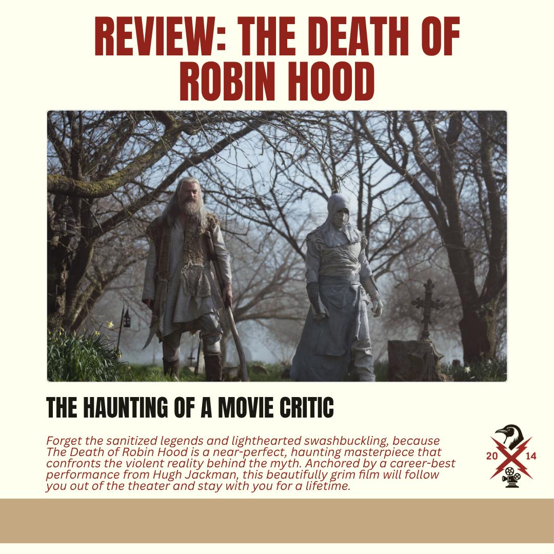 The Death of Robin Hood: The Haunting of a Movie Critic