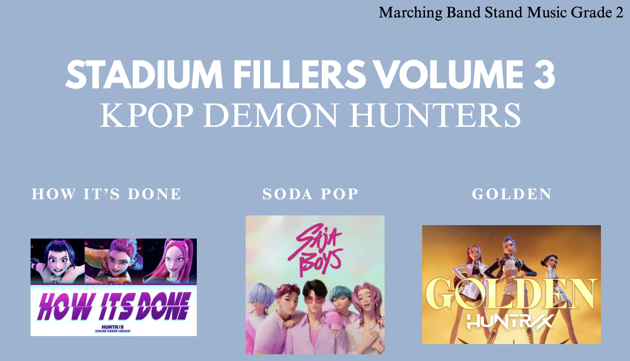 STADIUM FILLER VOLUME 3:KPOP Demon Hunters