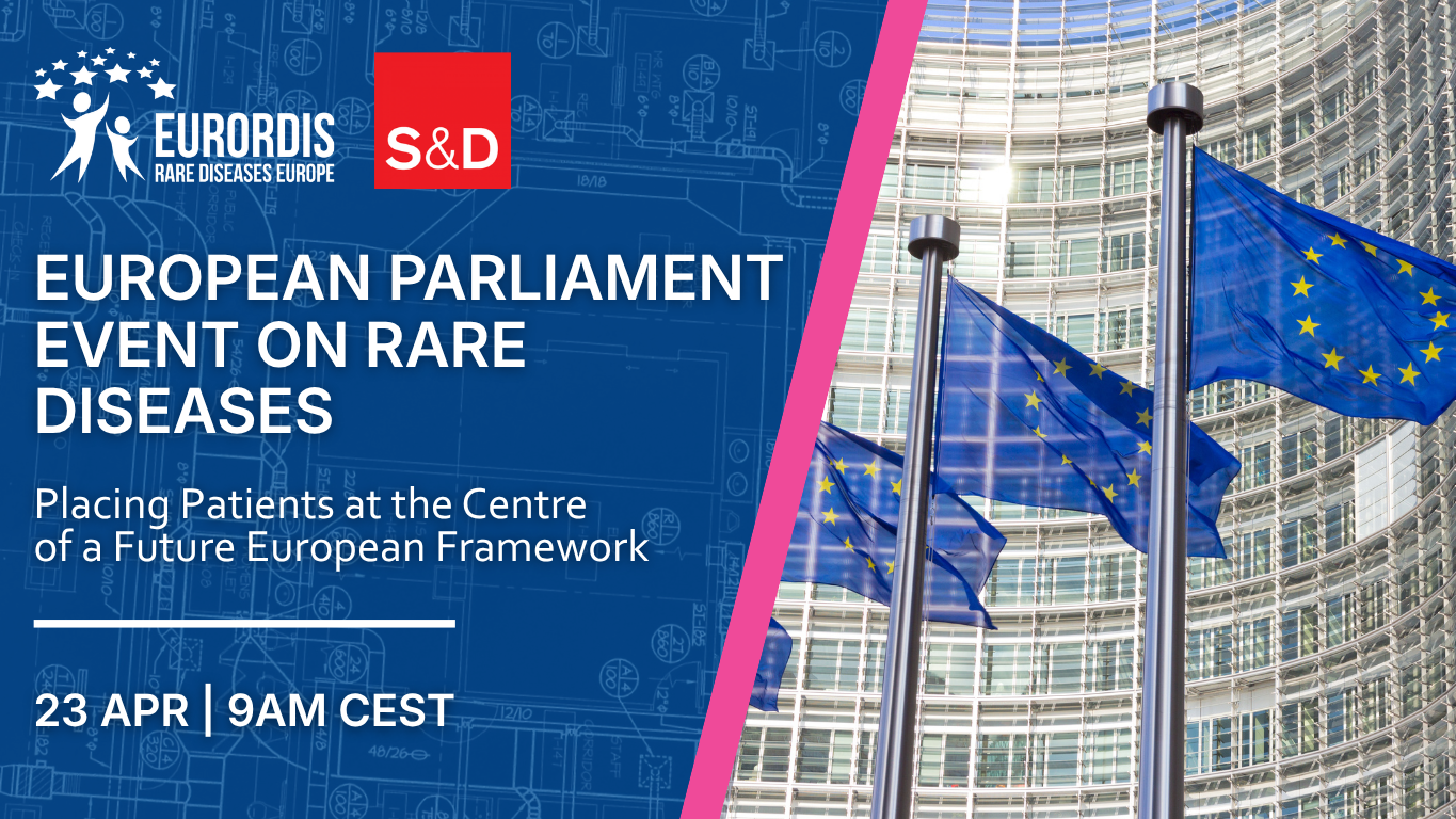 Rare Diseases: Placing Patients at the Centre of a Future European Framework 