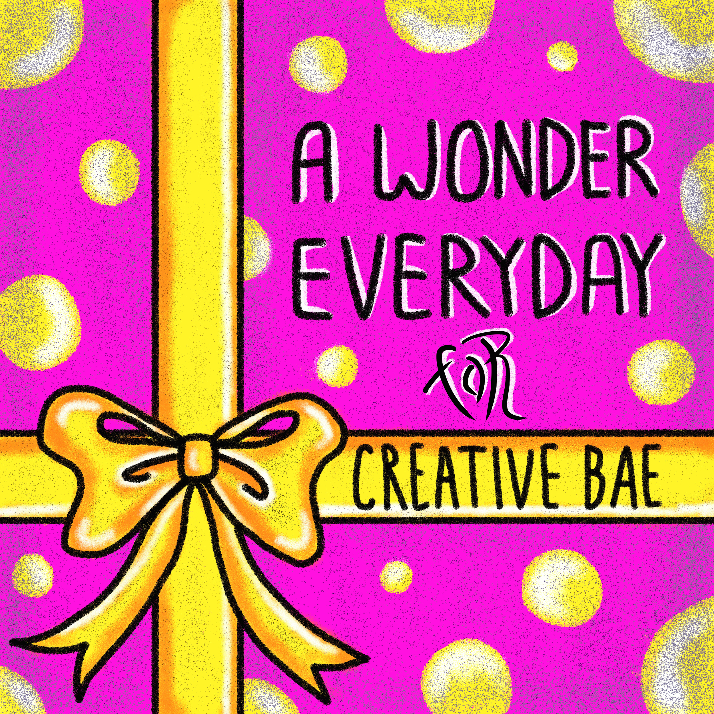 Wondering is a wonderful gift to cheer up our creative life.
