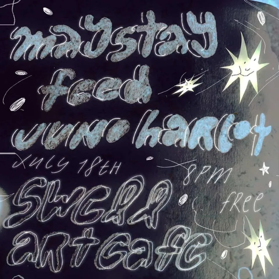 Maystay + Junot Harlot + Feed
