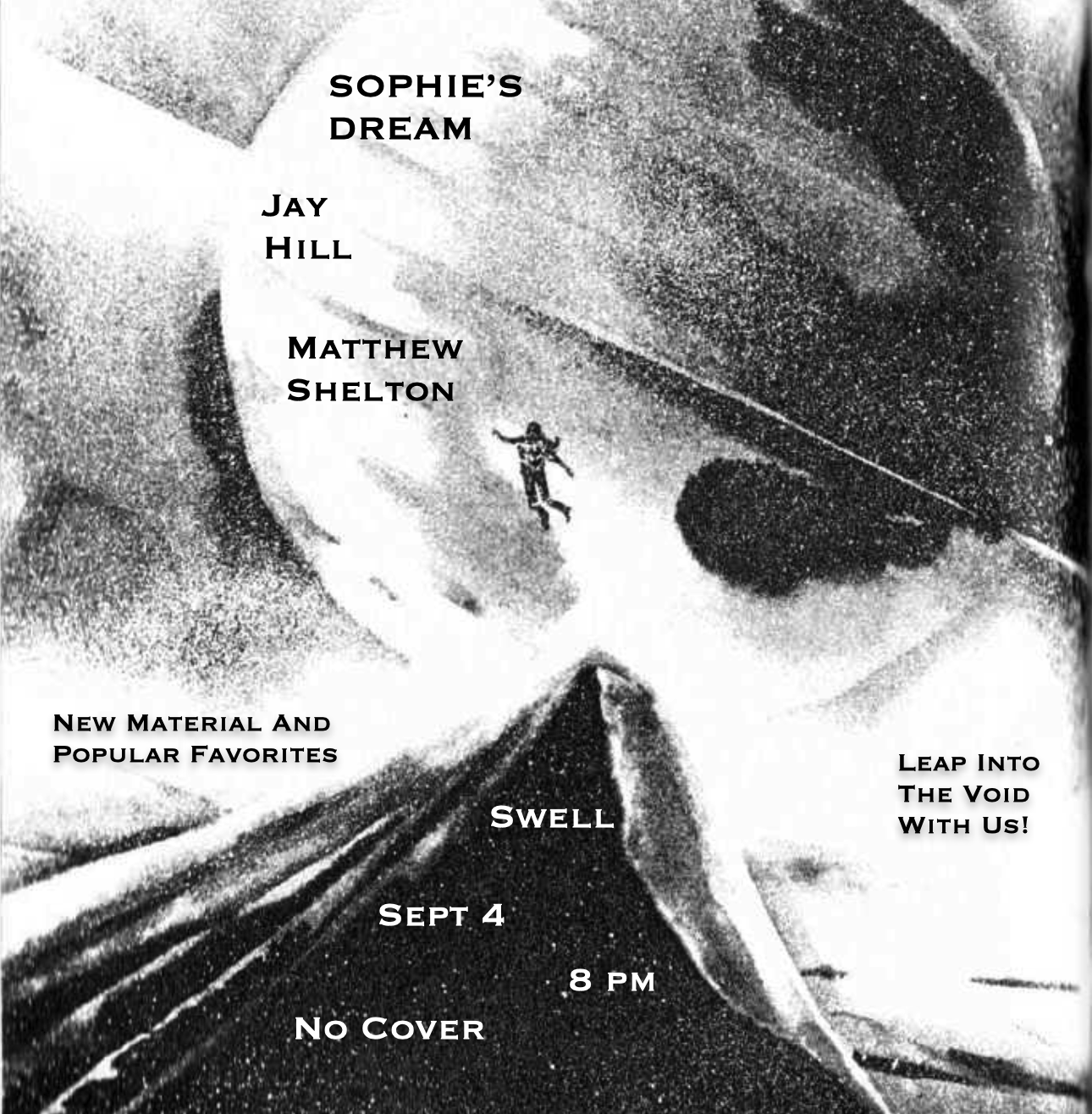 Sophie's Dream, Jay Hill, Matthew Shelton