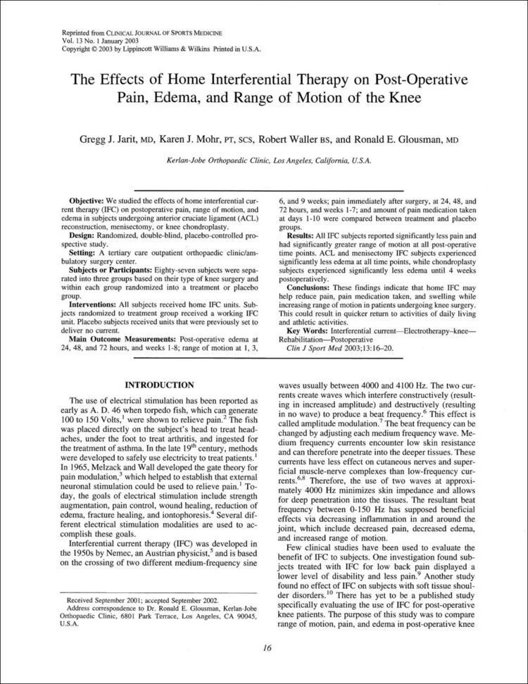 The Effecs of Home Interferential Therapy on Post-Operative Pain, Edema, and Range of Motion of the Knee