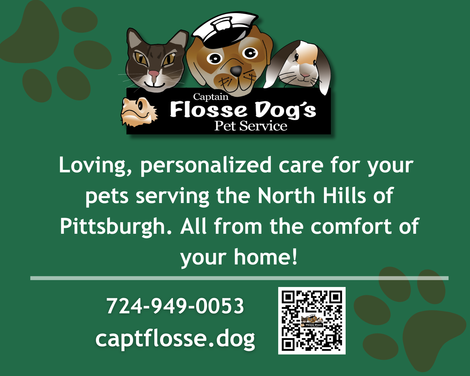Business card for Captain Flosse Dog's Pet Service featuring cartoon images of a cat, dog, rabbit, and lizard. The card mentions personalized pet care in North Hills of Pittsburgh, includes a phone number, website, and QR code.