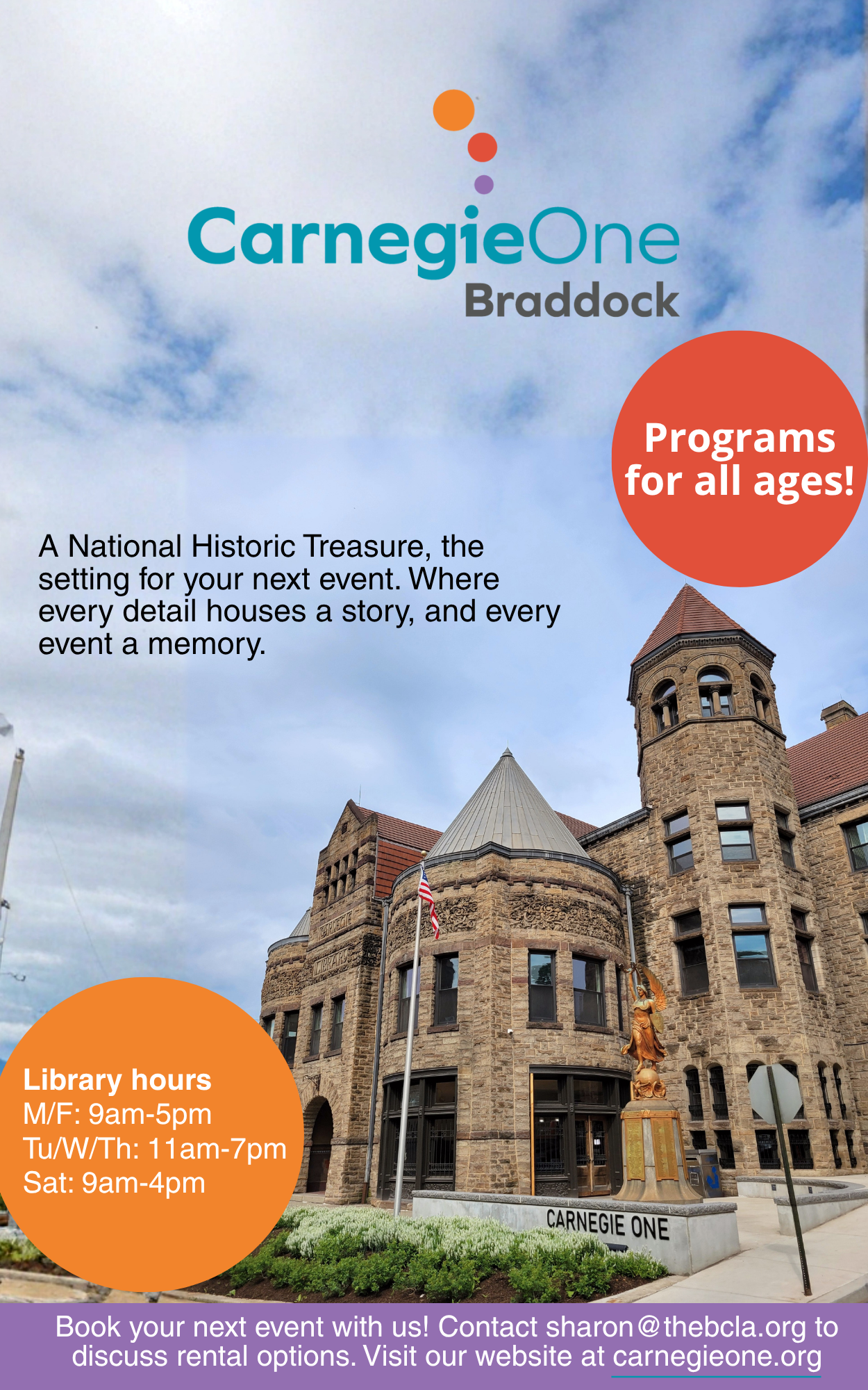 Flyer for Carnegie One Braddock promoting programs for all ages, featuring a historic stone building with a statue in front, set against a cloudy sky. Contains information about library hours and contact details.