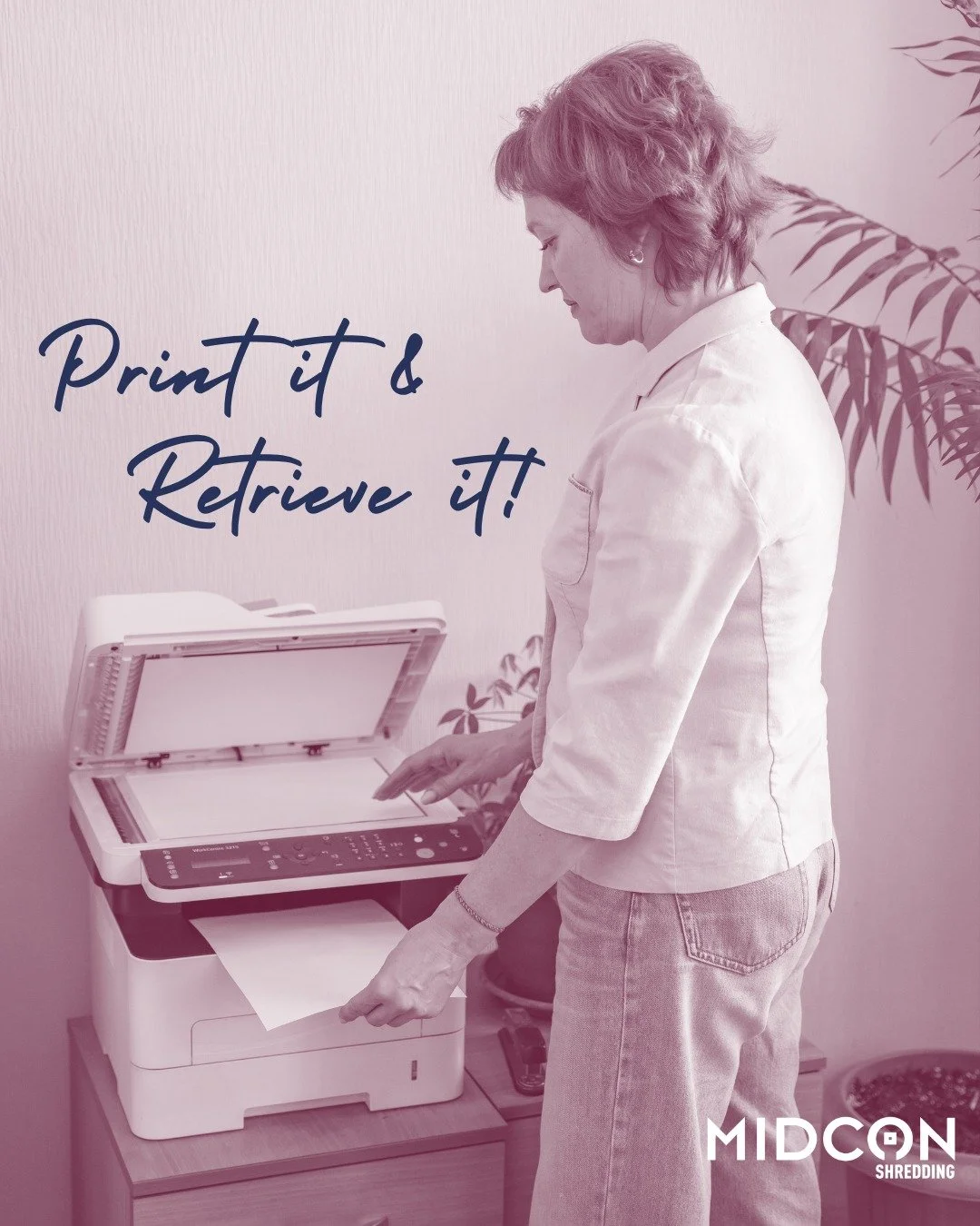 It&rsquo;s happened to all of us: we&rsquo;ve printed something confidential, gotten distracted by a phone call, and left the document sitting on the public print tray. 

A quick reminder for your team: print it and retrieve it! And when you&rsquo;re