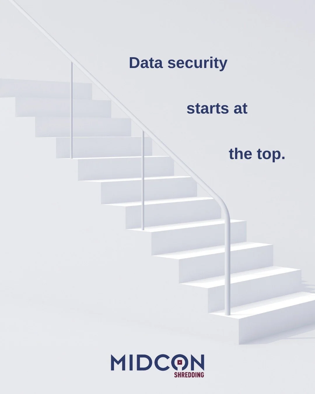 If department heads at your company are in the habit of leaving sensitive strategic notes lying around open desks, employees tend to follow that lead. Data security starts at the top.