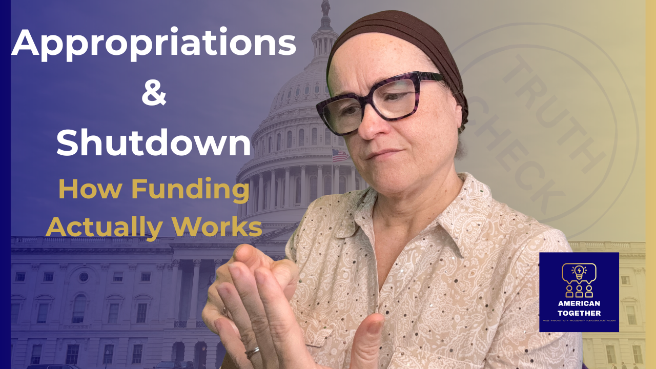 CIVIC SPOTLIGHT — Appropriations &amp; Shutdowns: How Funding Actually Works