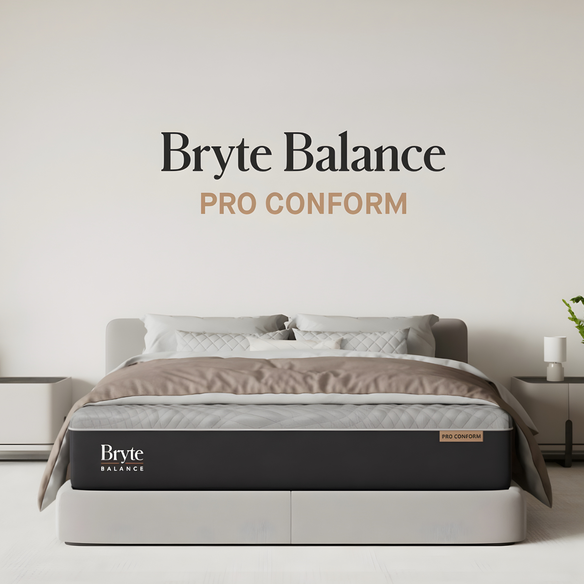 Bryte Balance™ Pro Conform