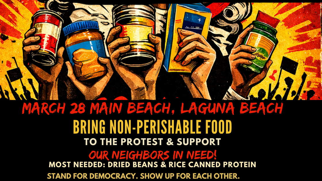 Protest WITH purpose. Bring non-perishable food to the No Kings rally — Sat. March 28, Main Beach, 11am. Beans, rice & canned protein feed local families in need. Show up for democracy. Show up for each other. 👑❌🥫