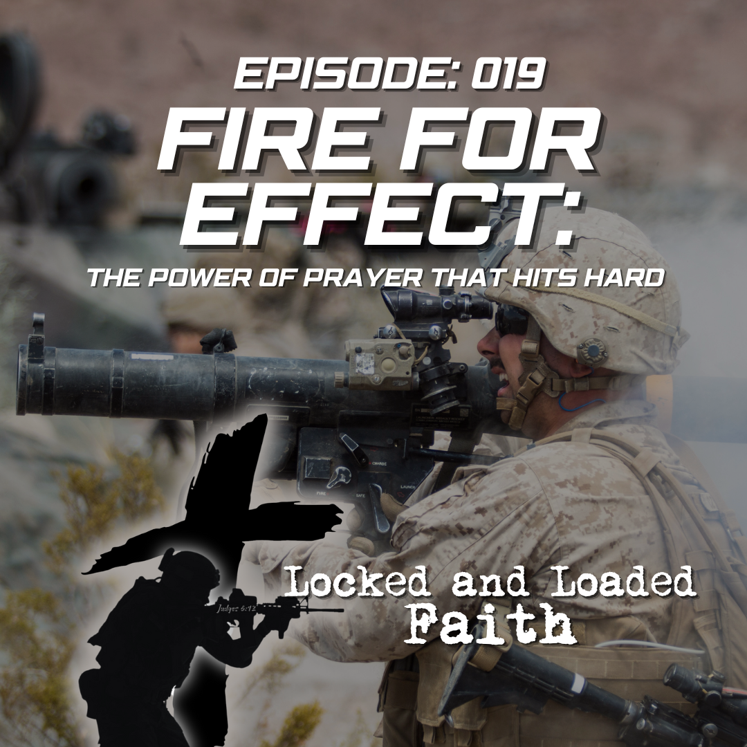EPISODE 019: Fire For Effect | In this explosive episode of Locked and Loaded Faith, host Andrew Jones equips Christian men to wield prayer as a powerful weapon in spiritual battles. Drawing from Marine Corps infantry experiences and biblical truth, 
