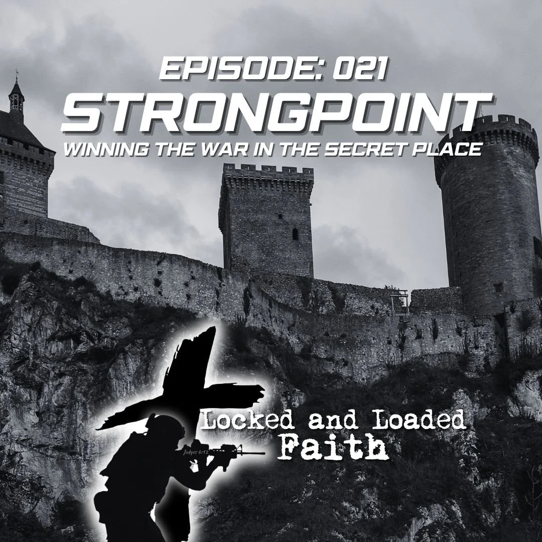 EPISODE 021: In this powerful finale to our prayer series, Episode 021 of Locked and Loaded Faith dives deep into the "secret place"—your unbreakable strongpoint where spiritual battles are won through intimate time with God. Host Andrew Jones, blend