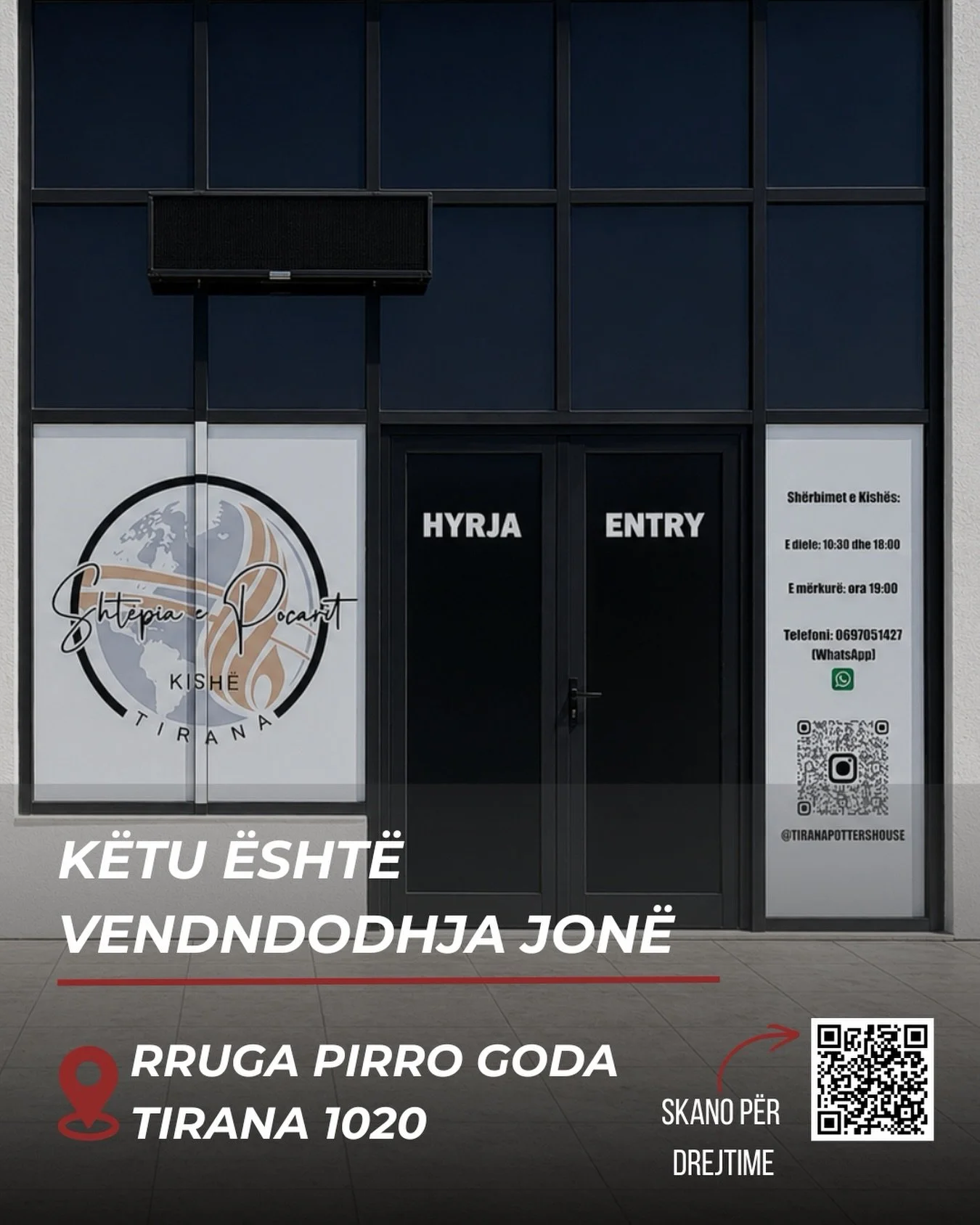 K&euml;tu &euml;sht&euml; vendndodhja jon&euml; 📍 
Rruga Pirro Goda, Tirana 1020 

T&euml; gjith&euml; jan&euml; t&euml; mir&euml;pritur. 
Skano kodin p&euml;r drejtime.

&mdash; 

We are located here 📍 
Rruga Pirro Goda, Tirana 1020 

Everyone is 