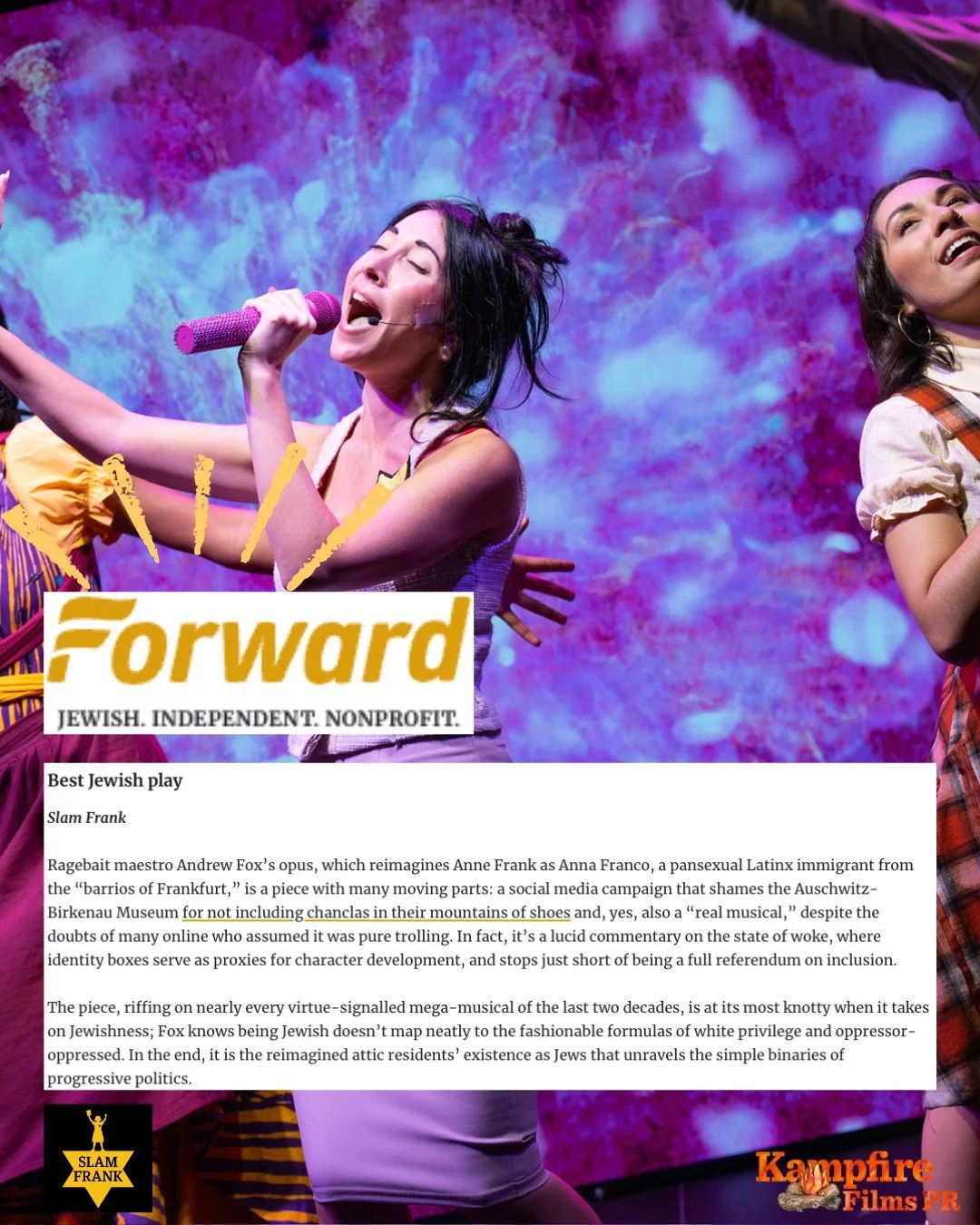 Best Jewish Play.
Yes, really.

The Forward didn&rsquo;t flinch, didn&rsquo;t clutch pearls, didn&rsquo;t look away, they leaned in.

Slam Frank takes home the title by doing what Jewish art has always done best, asking uncomfortable questions with h