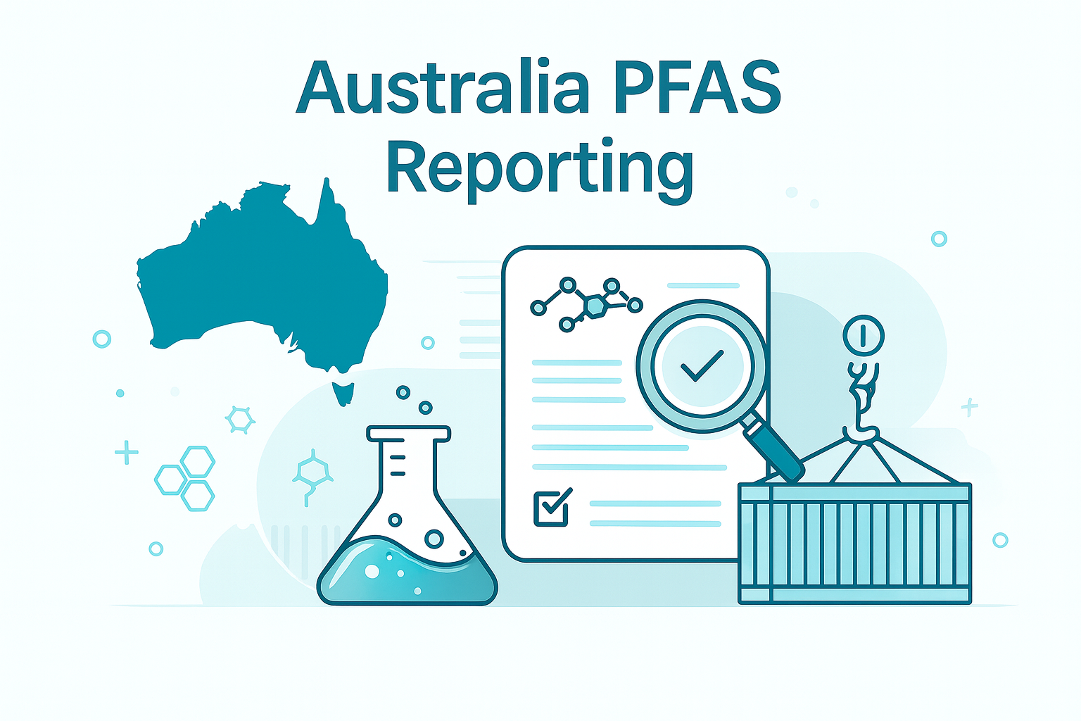 Time is Ticking for Mandatory PFAS reporting in Australia&nbsp;