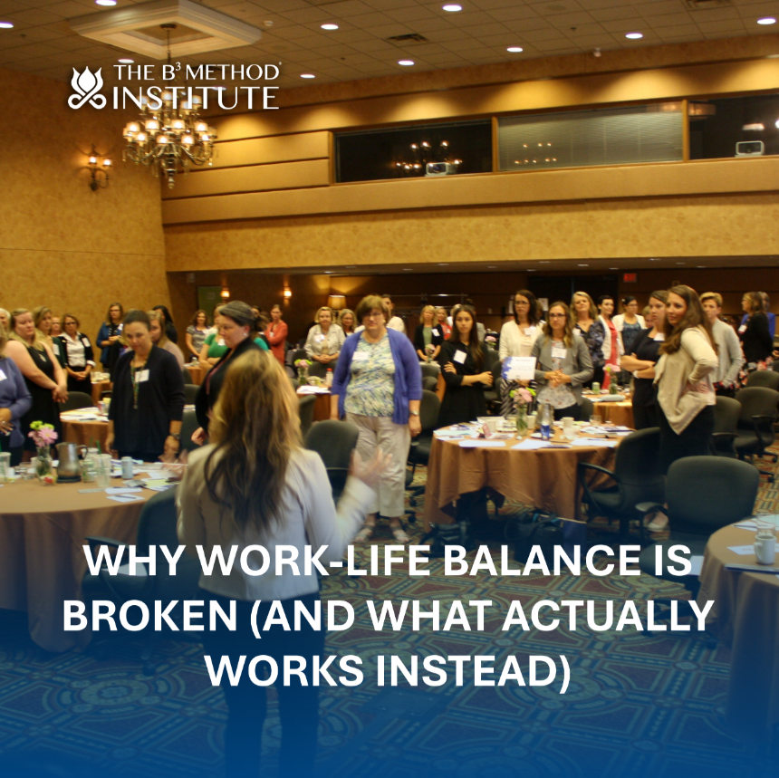 Why Work-Life Balance is Broken (And What Actually Works Instead)