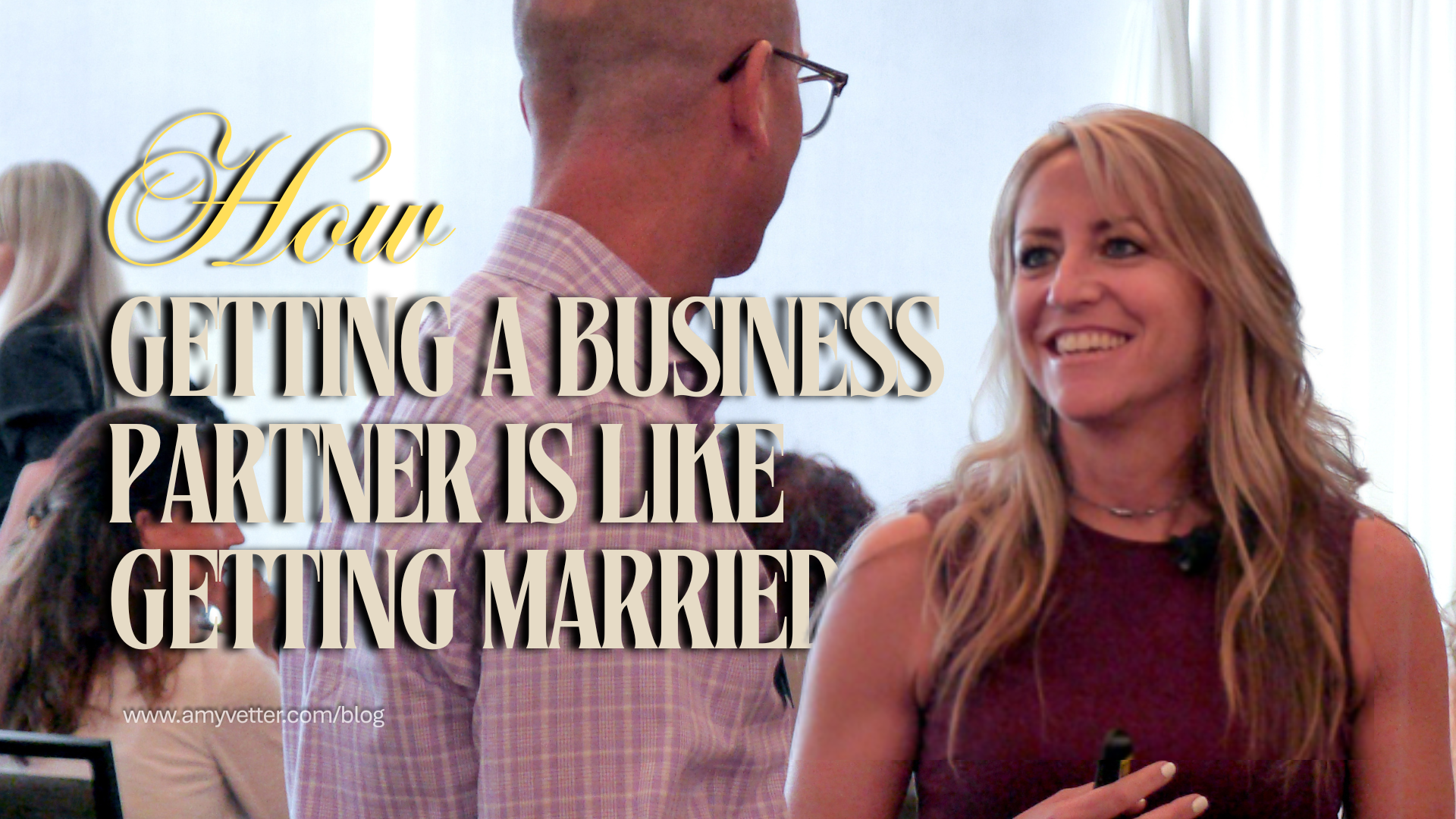 How Getting a Business Partner is Like Getting Married