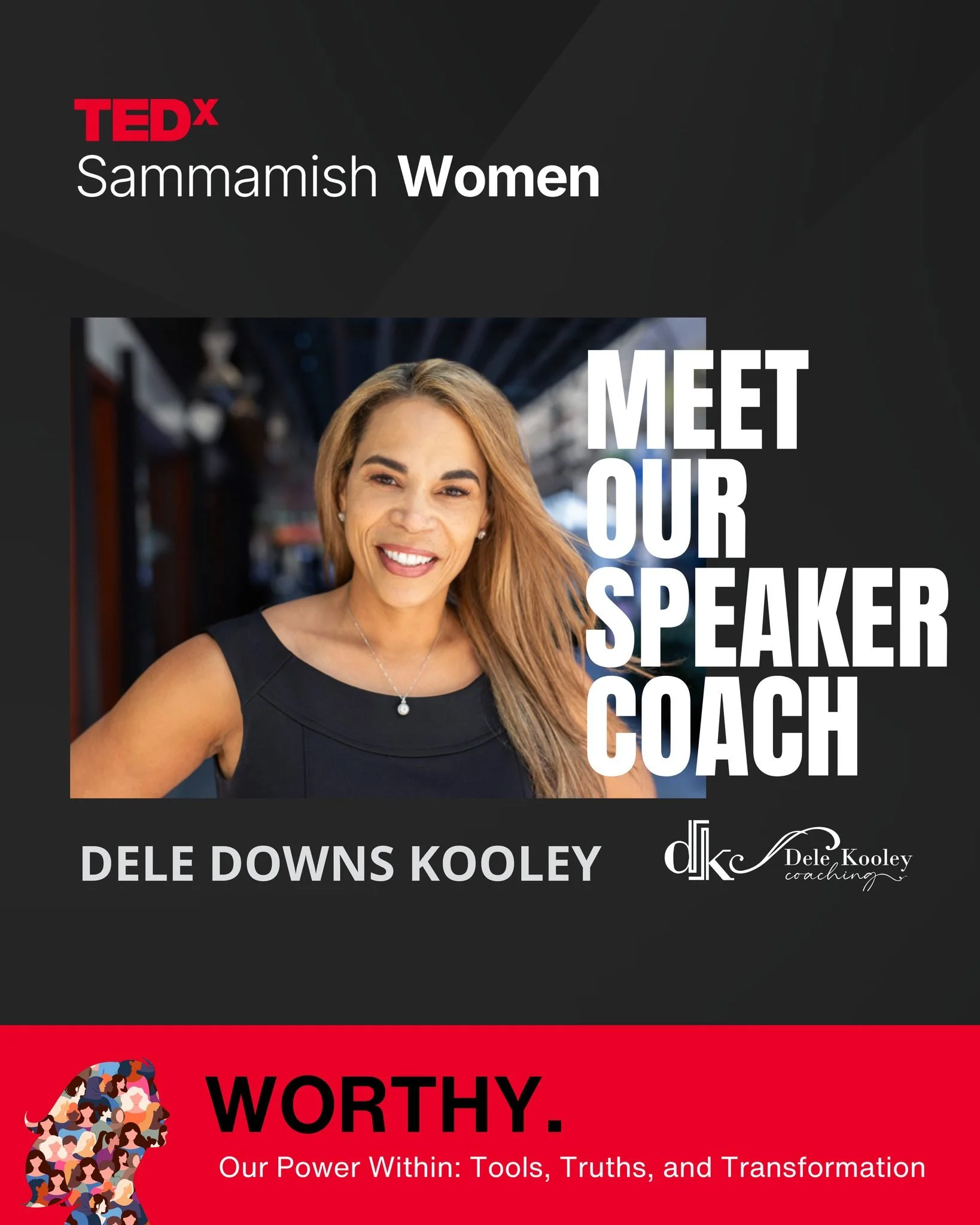 We’re thrilled to introduce Dele Downs Kooley, the powerhouse coach guiding our TEDxSammamish Women speakers to find their voices and share their stories with impact.
Dele is a personal brand strategist and speaker coach helping high performer