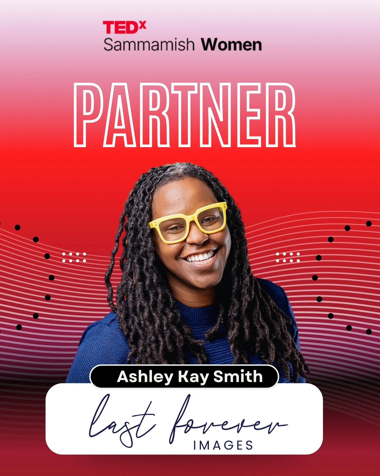 We want to send a huge THANK YOU to Ashley Kay Smith, owner of @lastforeverimages,  for beautifully capturing both the speaker headshots and the vibrant energy of TEDxSammamish Women. 

Ashley didn&rsquo;t just photograph the event, she championed it