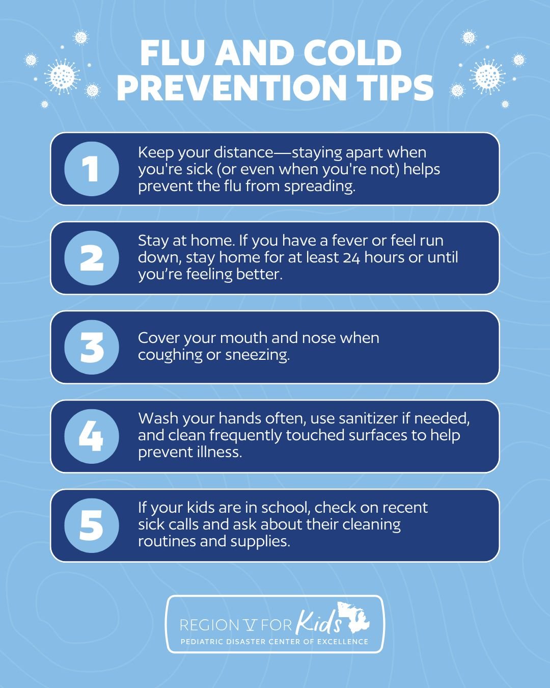 Flu and cold season creeping in? 🤧

Check out our quick prevention tips to help keep your family healthy this winter.

For more resources, please visit the link in our bio.

#RV4K | #PediatricPreparedness | #FluPrevention