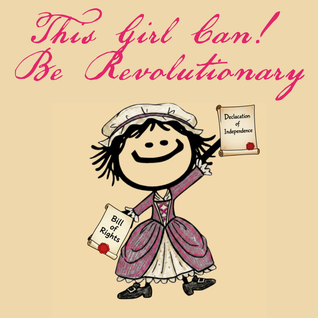 This Girl Can! Be Revolutionary