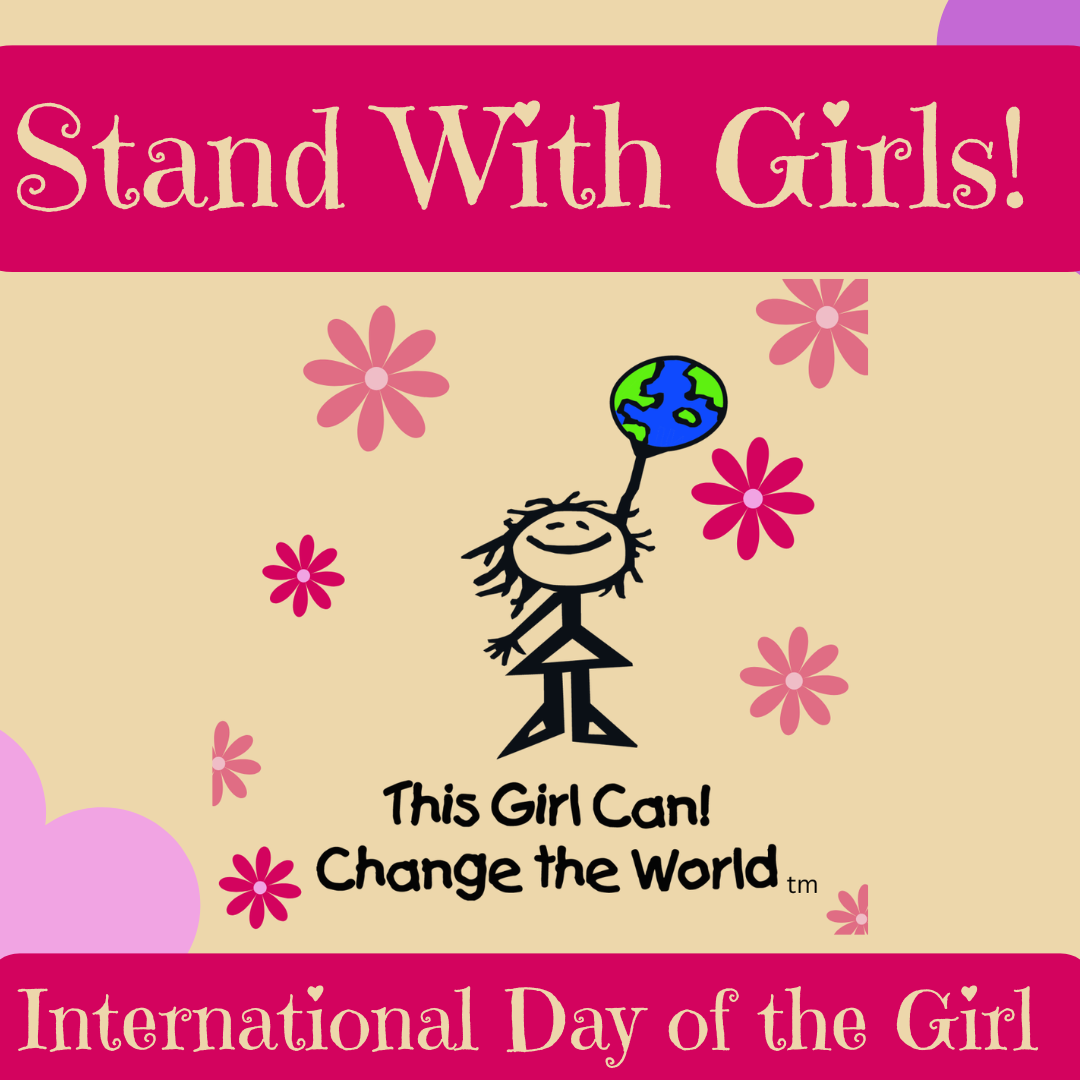 Stand With EVERY Girl!
