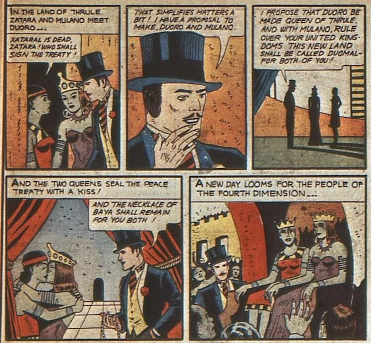 Duoro tells Zatara and Mulano that Xataral is dead. Zatara proposes a union between the women, who kiss. The final panel shows Zatara watching as the two queens are hailed by their people.